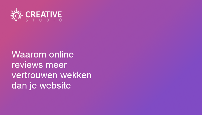 Waarom online reviews meer vertrouwen wekken dan je website