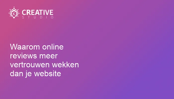 Waarom online reviews meer vertrouwen wekken dan je website