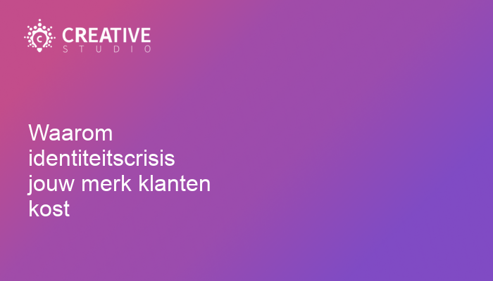 Waarom identiteitscrisis jouw merk klanten kost